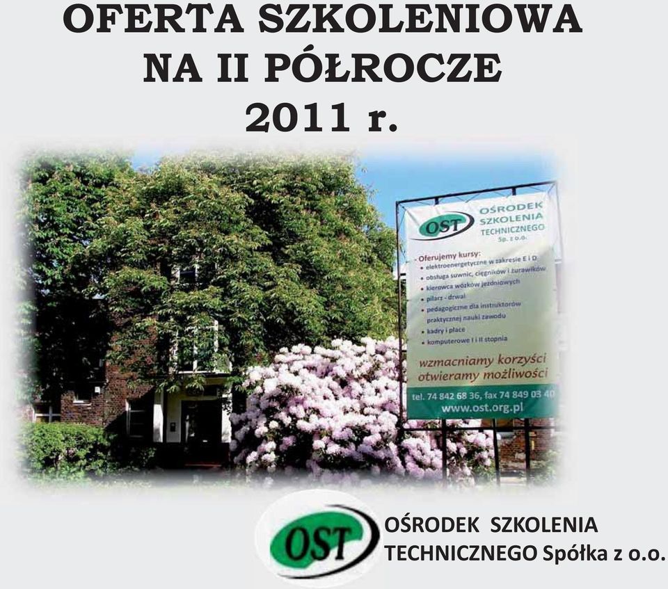 OŚRODEK SZKOLENIA