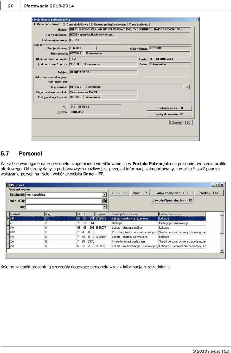 Od strony danych podstawowych możliwy jest przegląd informacji zaimportowanych w pliku *.