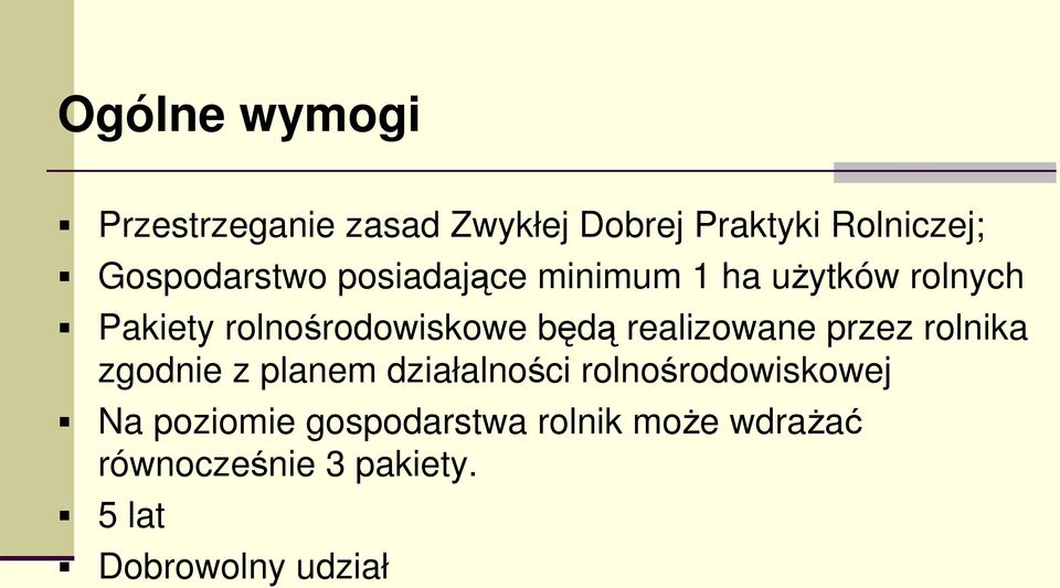 bd realizowane przez rolnika zgodnie z planem działalnoci rolnorodowiskowej