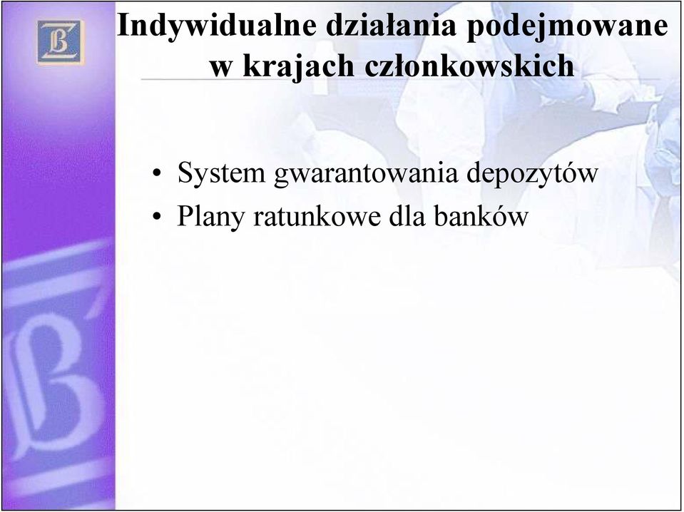 członkowskich System