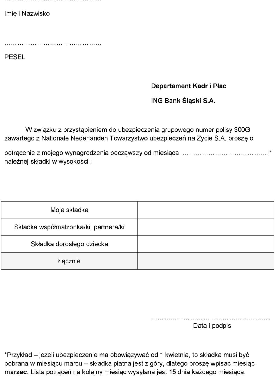 proszę o potrąceie z mojego wyagrodzeia począwszy od miesiąca.