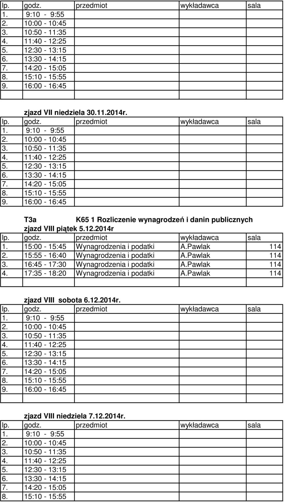 2014r zjazd VIII sobota 6.12.