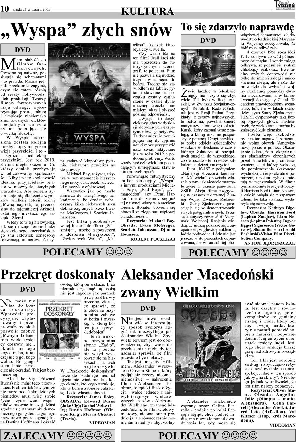 Bo gangstera lepiej przecież nie okradać. Tak jest bezpieczniej. Ale Jake Vig (Edward Burns) nie mógł tego przewidzieć.