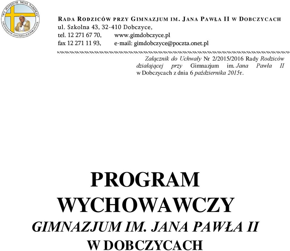 pl fax 12 271 11 93, e-mail: gimdobczyce@poczta.onet.