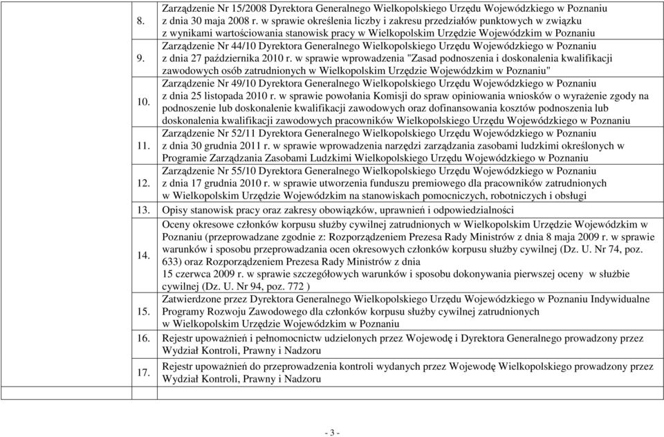 Generalnego Wielkopolskiego Urzędu Wojewódzkiego w Poznaniu 9. z dnia 27 października 2010 r.