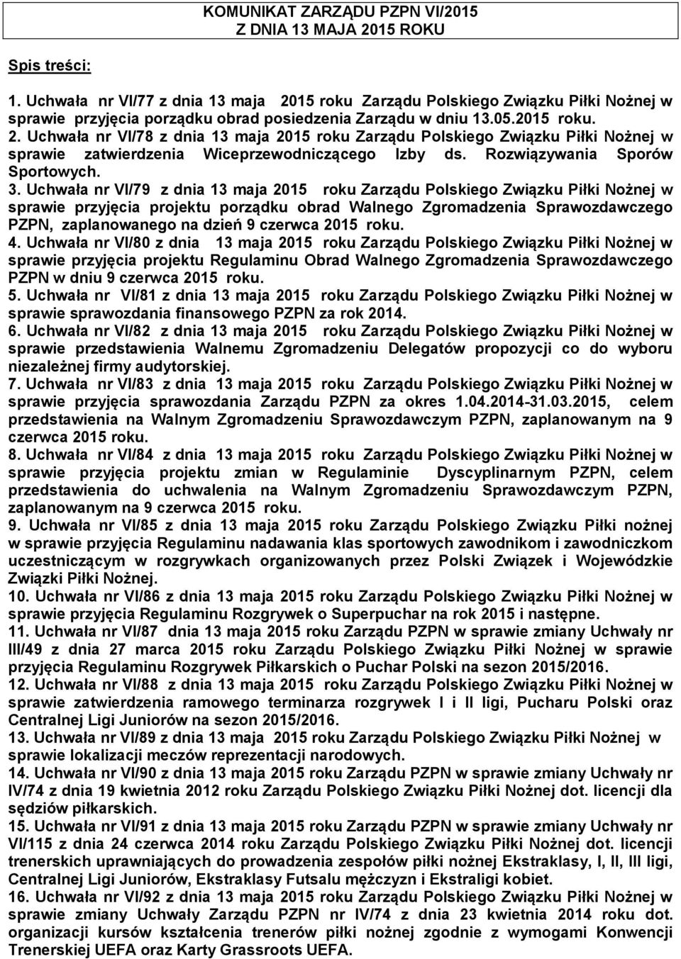 Rozwiązywania Sporów Sportowych. 3.