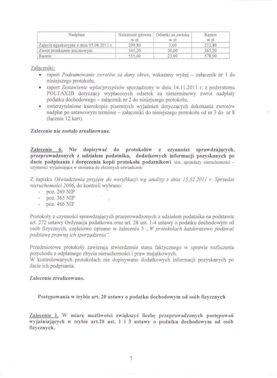 protokołu, raport Zestawienie wpłat/przypisów sporządzony w dniu 14.11.2011 r.