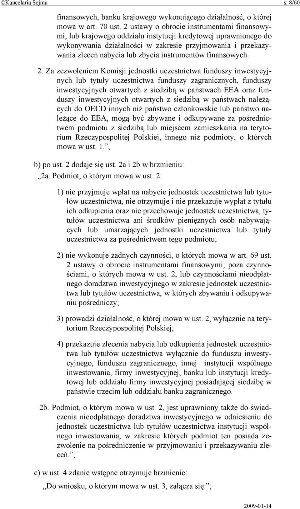 instrumentów finansowych. 2.