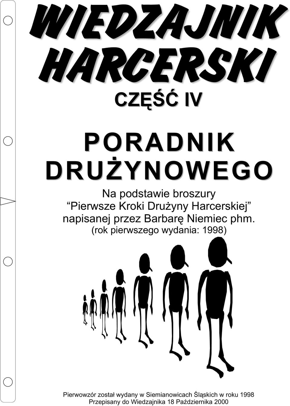 (rok pierwszego wydania: 1998) Pierwowzór zosta³ wydany w