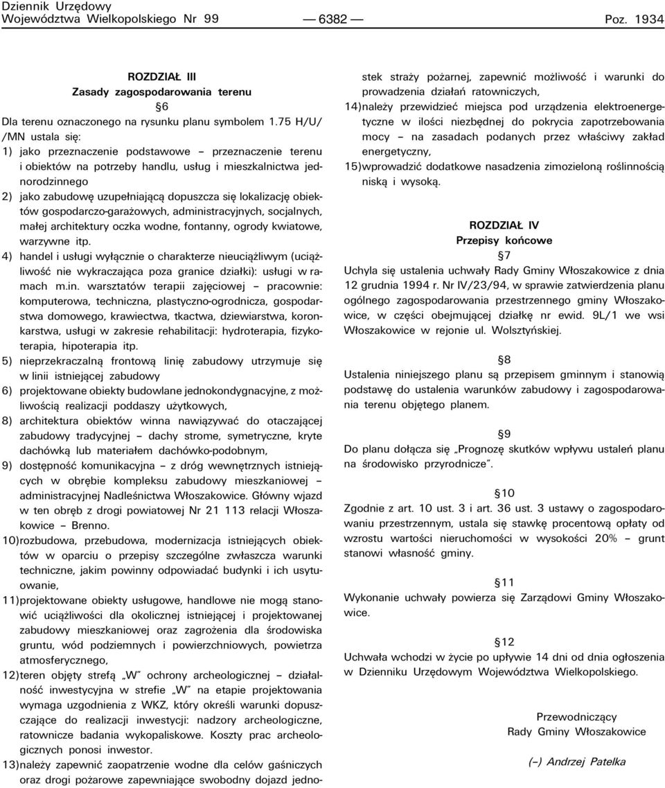 lokalizacjí obiektûw gospodarczo-garaøowych, administracyjnych, socjalnych, ma ej architektury oczka wodne, fontanny, ogrody kwiatowe, warzywne itp.