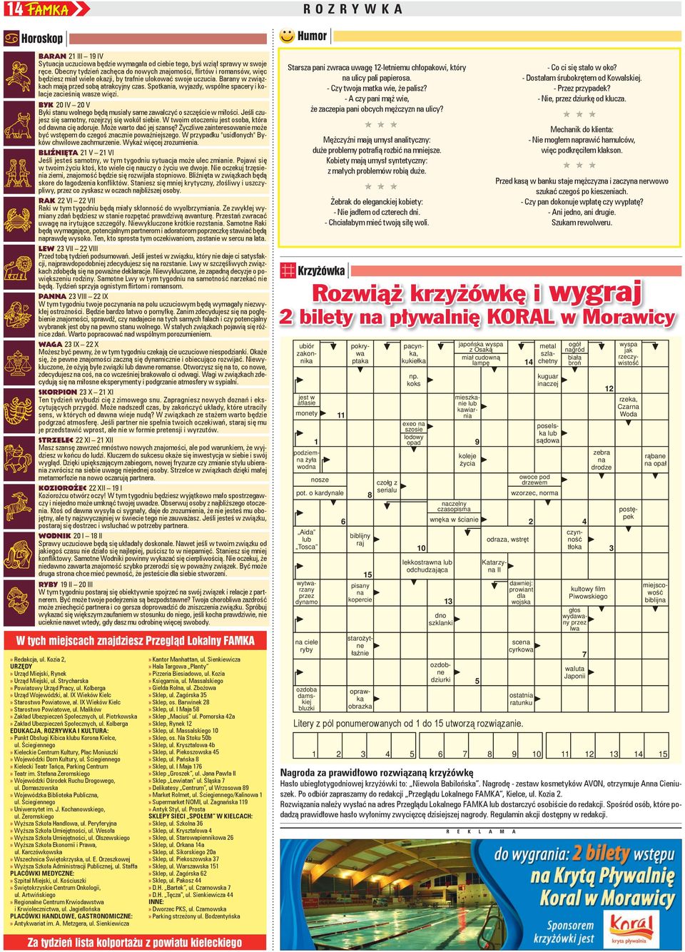 Spotkania, wyjazdy, wspólne spacery i kolacje zacieśnią wasze więzi. Byk 20 IV 20 V Byki stanu wolnego będą musiały same zawalczyć o szczęście w miłości.