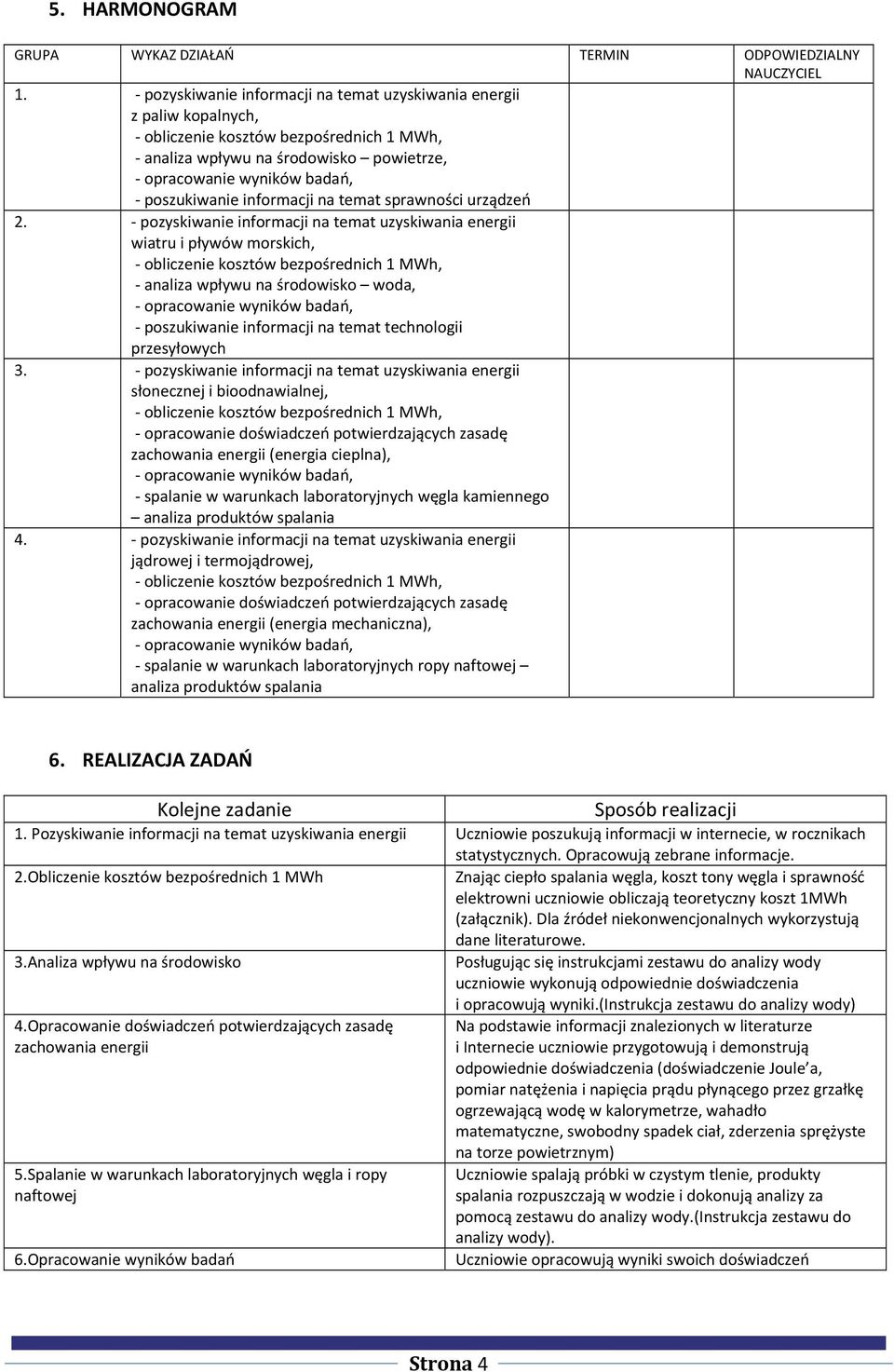 informacji na temat sprawności urządzeń 2.