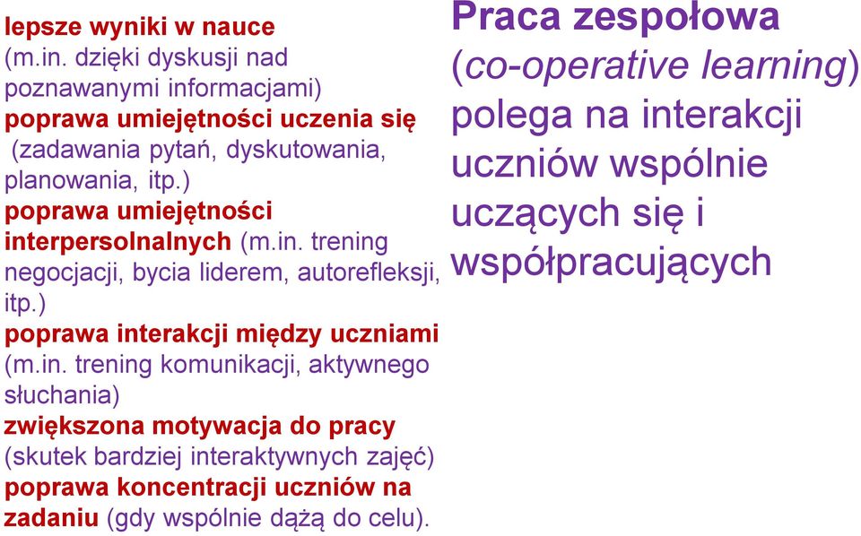 ) poprawa umiejętności int