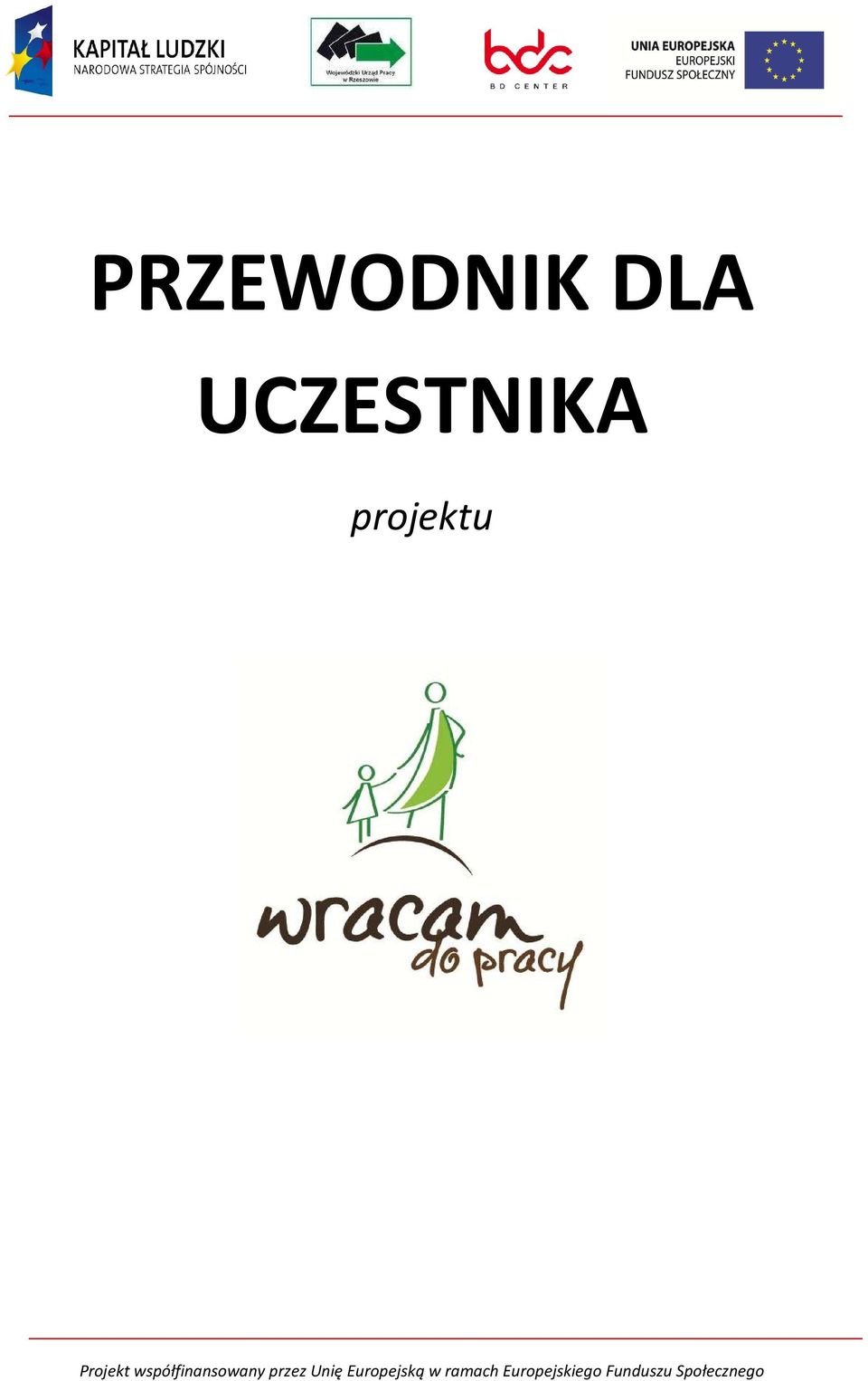 współfinansowany przez Unię