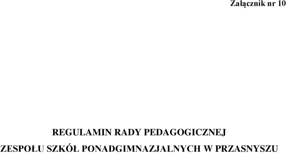 PEDAGOGICZNEJ ZESPOŁU