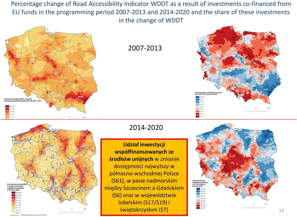 Udział inwestycji współfinansowanych ze środków unijnych w zmianie dostępności najwyższy w północno-wschodniej Polsce