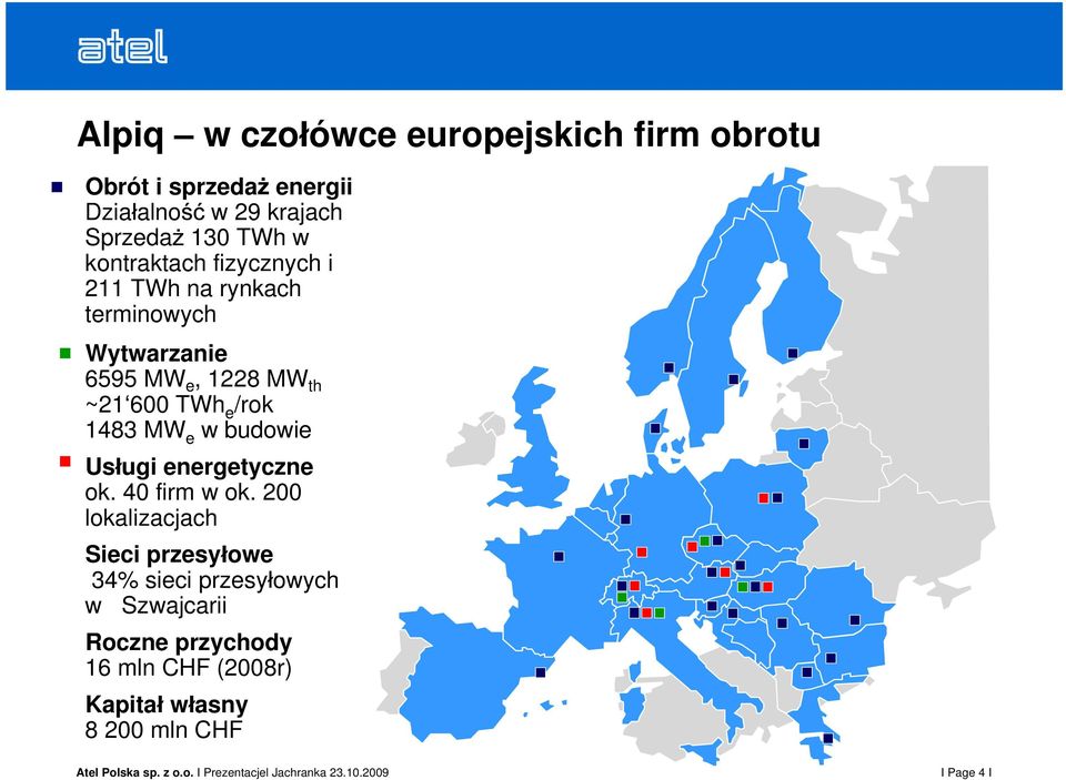 e /rok 1483 MW e w budowie Us ugi energetyczne ok. 40 firm w ok.