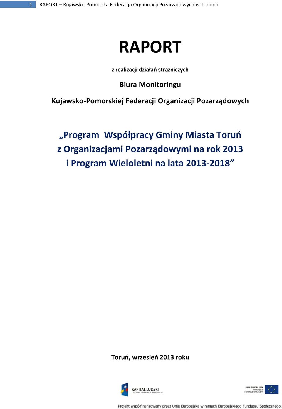Organizacji Pozarządowych Program Współpracy Gminy Miasta Toruń z Organizacjami