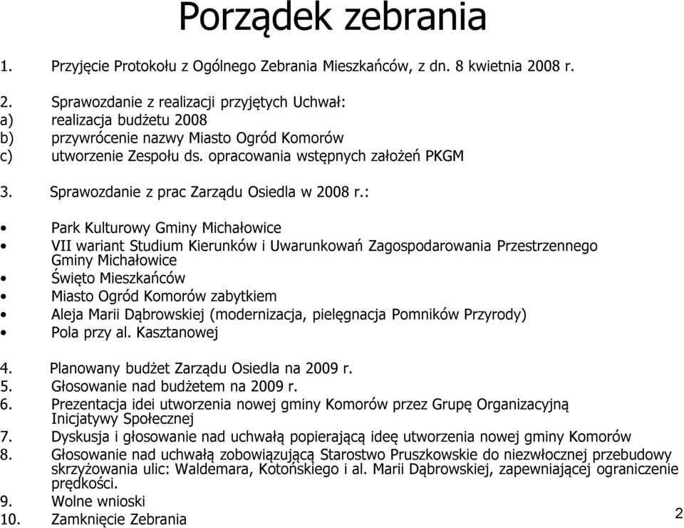 Sprawozdanie z prac Zarządu Osiedla w 2008 r.