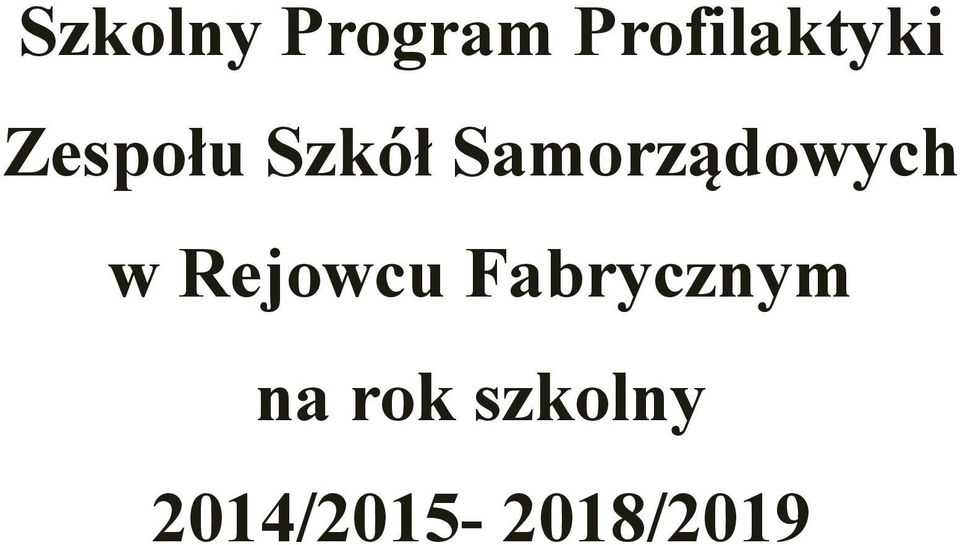 Samorządowych w Rejowcu