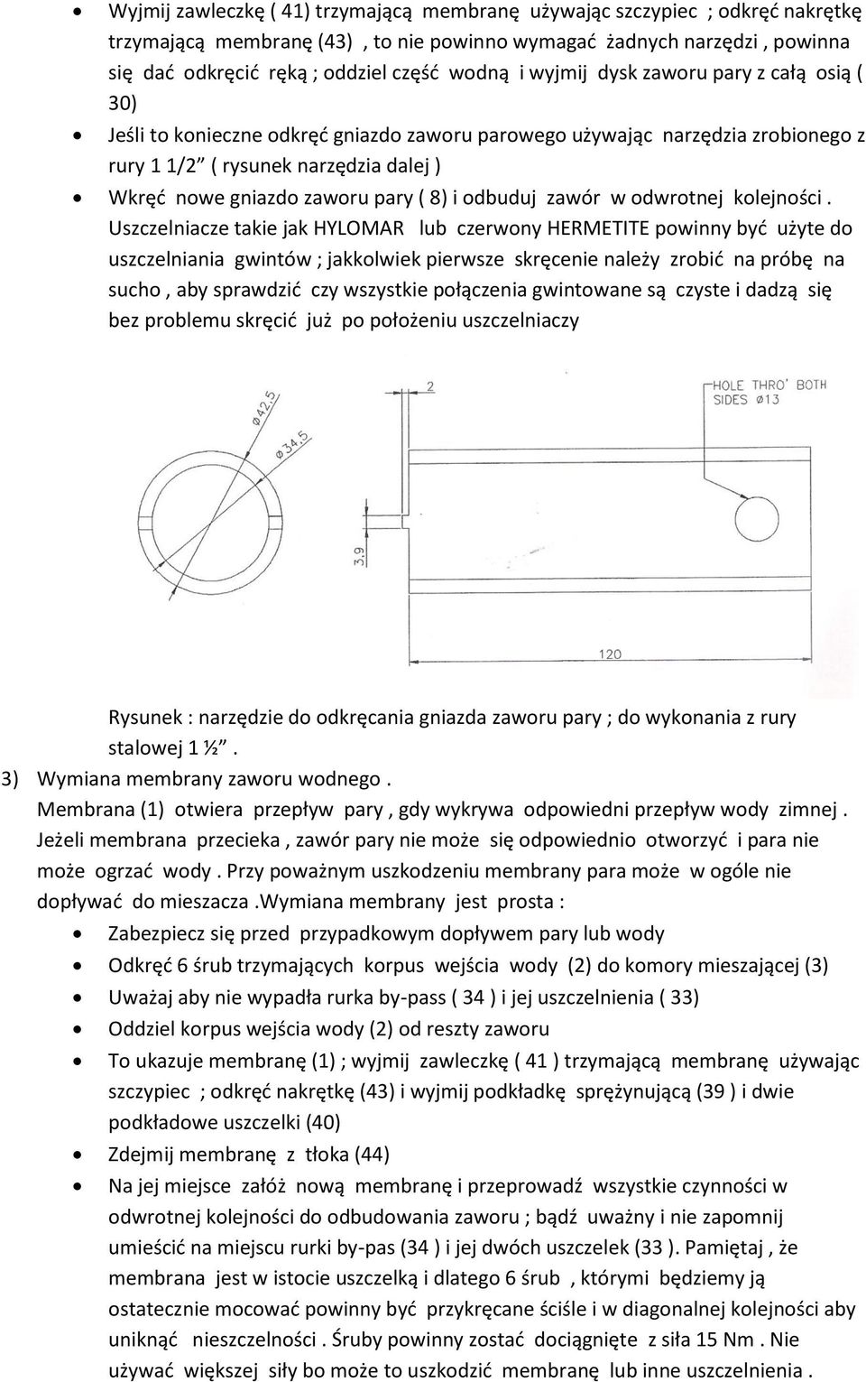 8) i odbuduj zawór w odwrotnej kolejności.