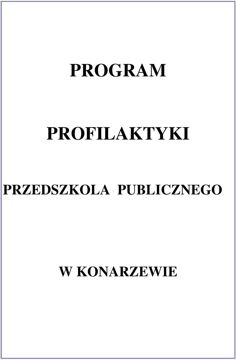 PRZEDSZKOLA