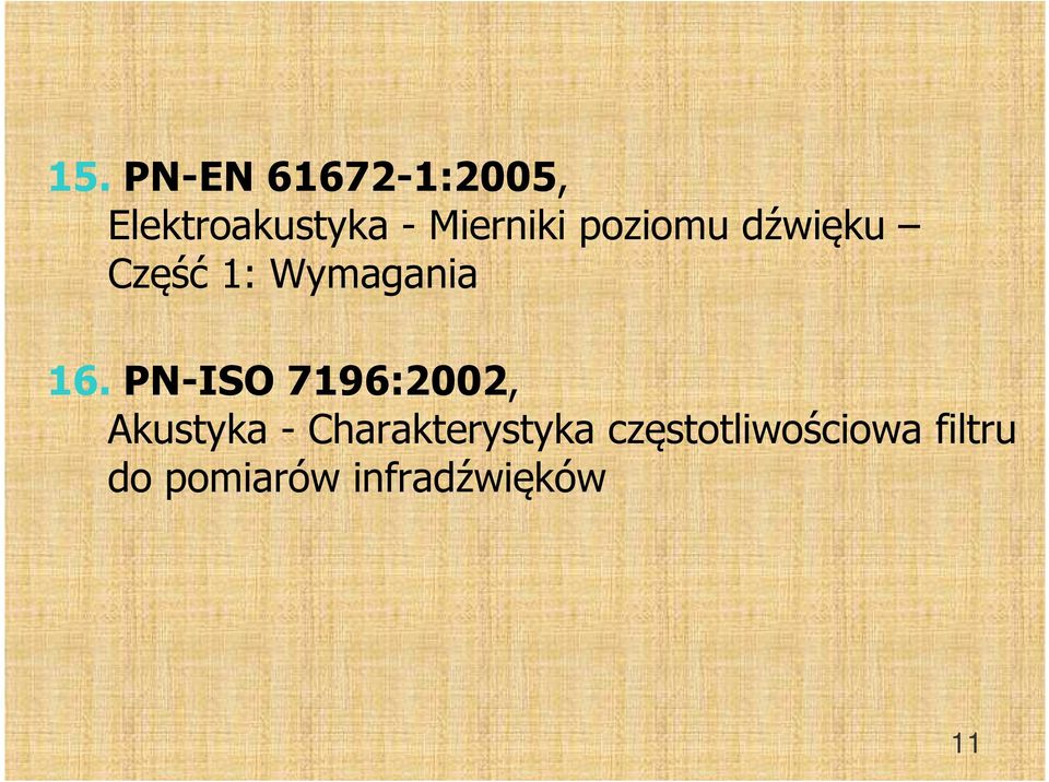 PN-ISO 7196:2002, Akustyka - Charakterystyka