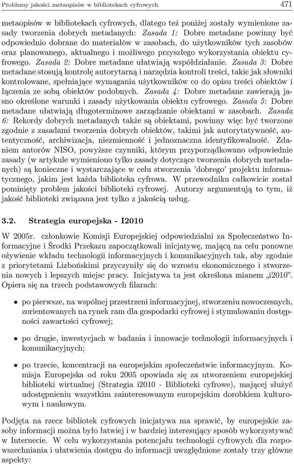 Zasada 2: Dobre metadane ułatwiają współdziałanie.