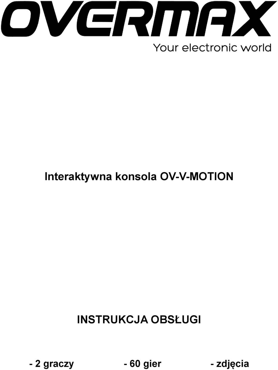 INSTRUKCJA OBSŁUGI -