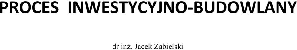 inż. Jacek