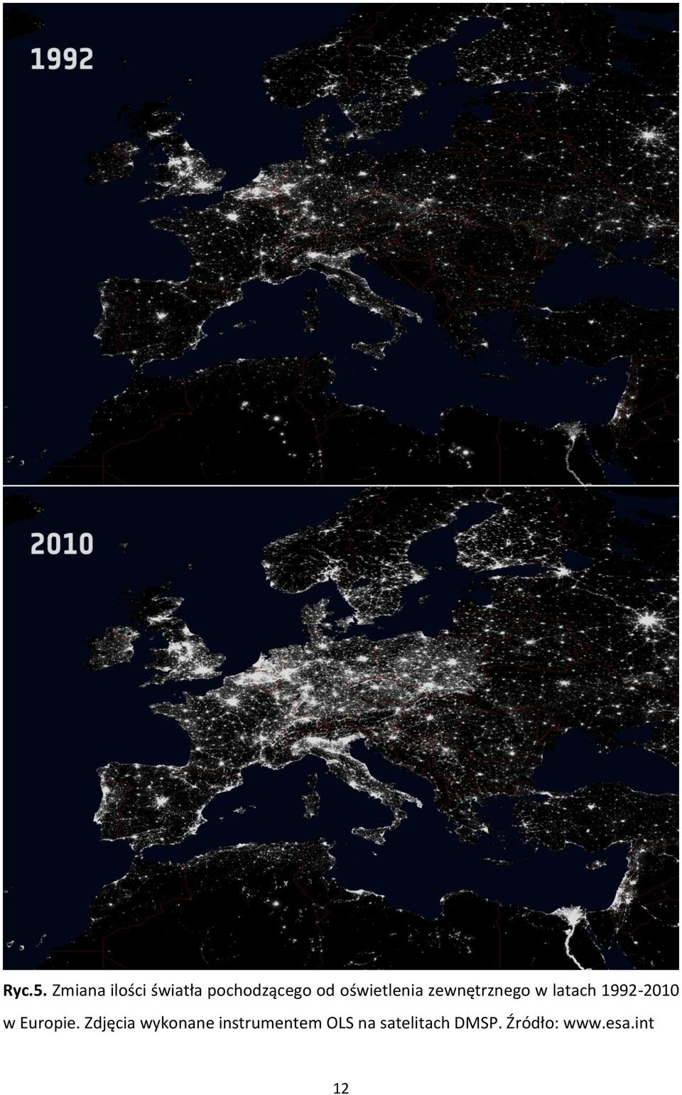 oświetlenia zewnętrznego w latach 1992-2010