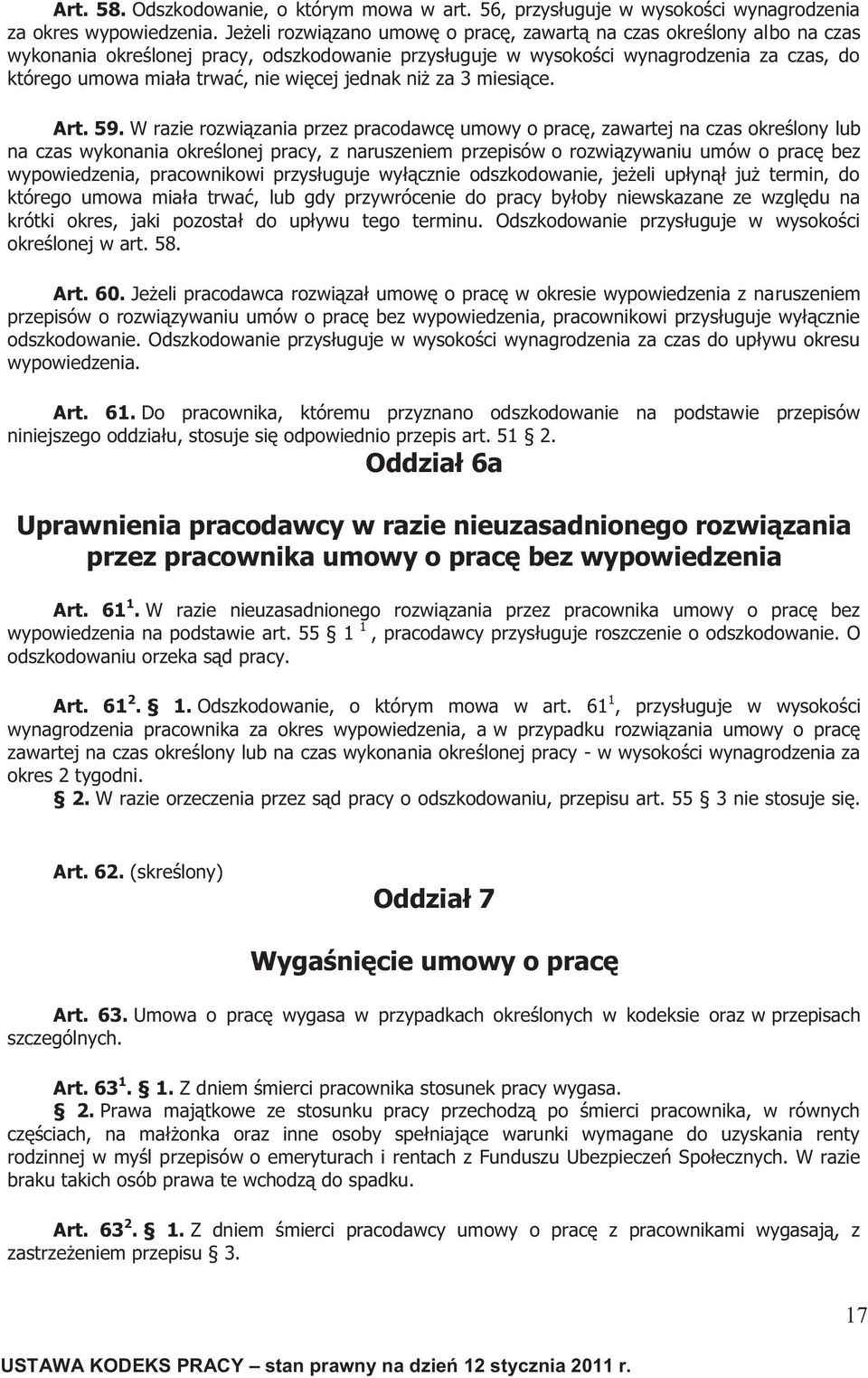 więcej jednak niż za 3 miesiące. Art. 59.