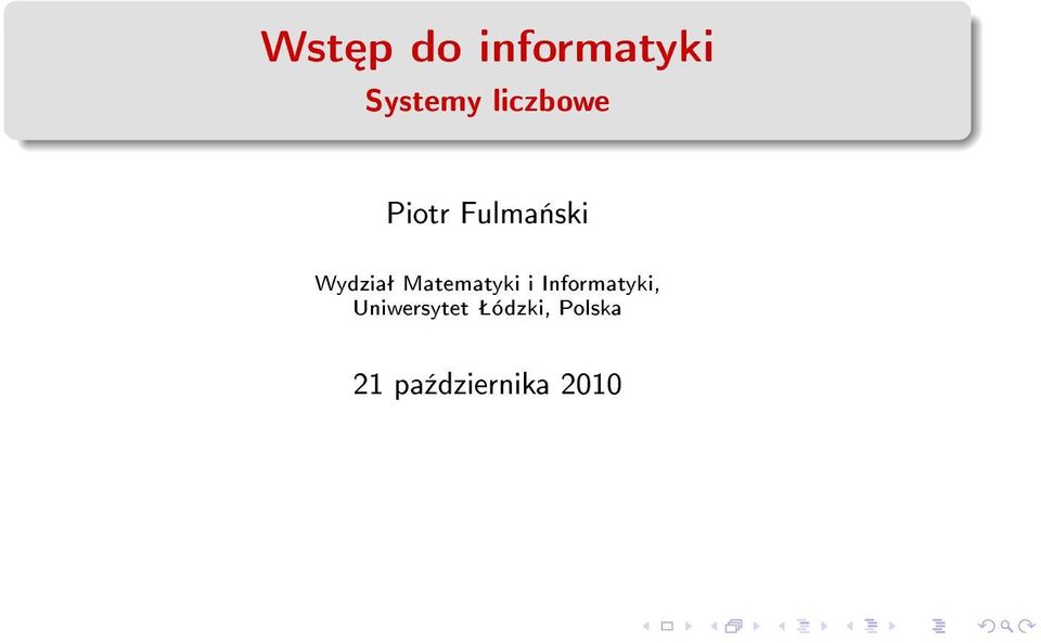 Matematyki i Informatyki,