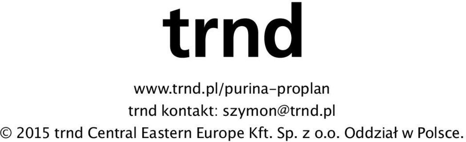 kontakt: szymon@trnd.