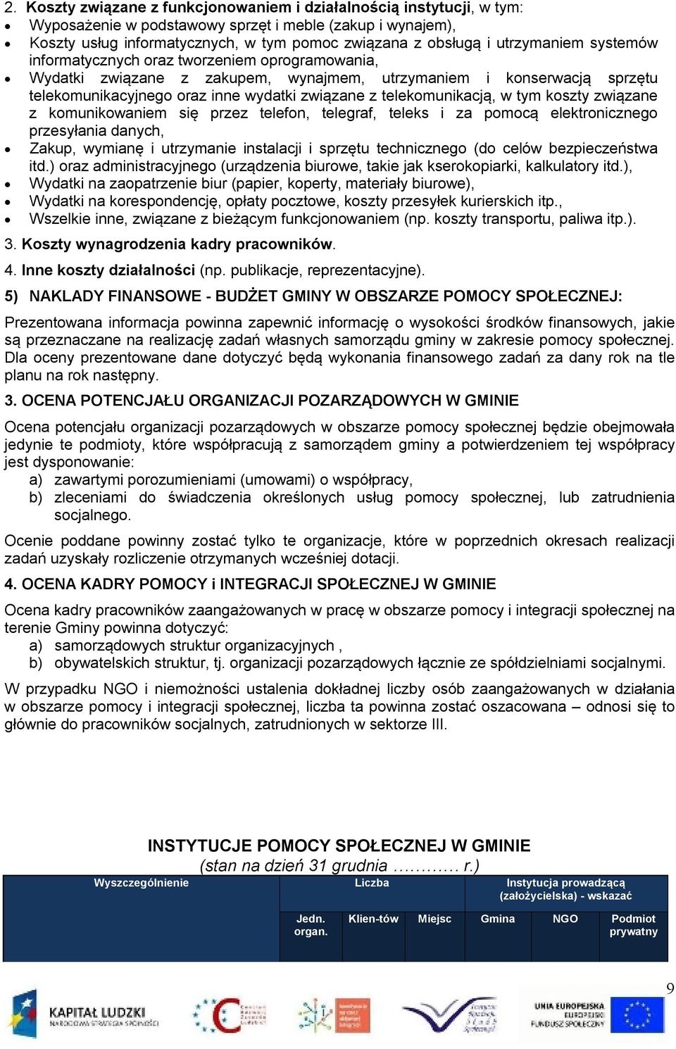 telekomunikacją, w tym koszty związane z komunikowaniem się przez telefon, telegraf, teleks i za pomocą elektronicznego przesyłania danych, Zakup, wymianę i utrzymanie instalacji i sprzętu