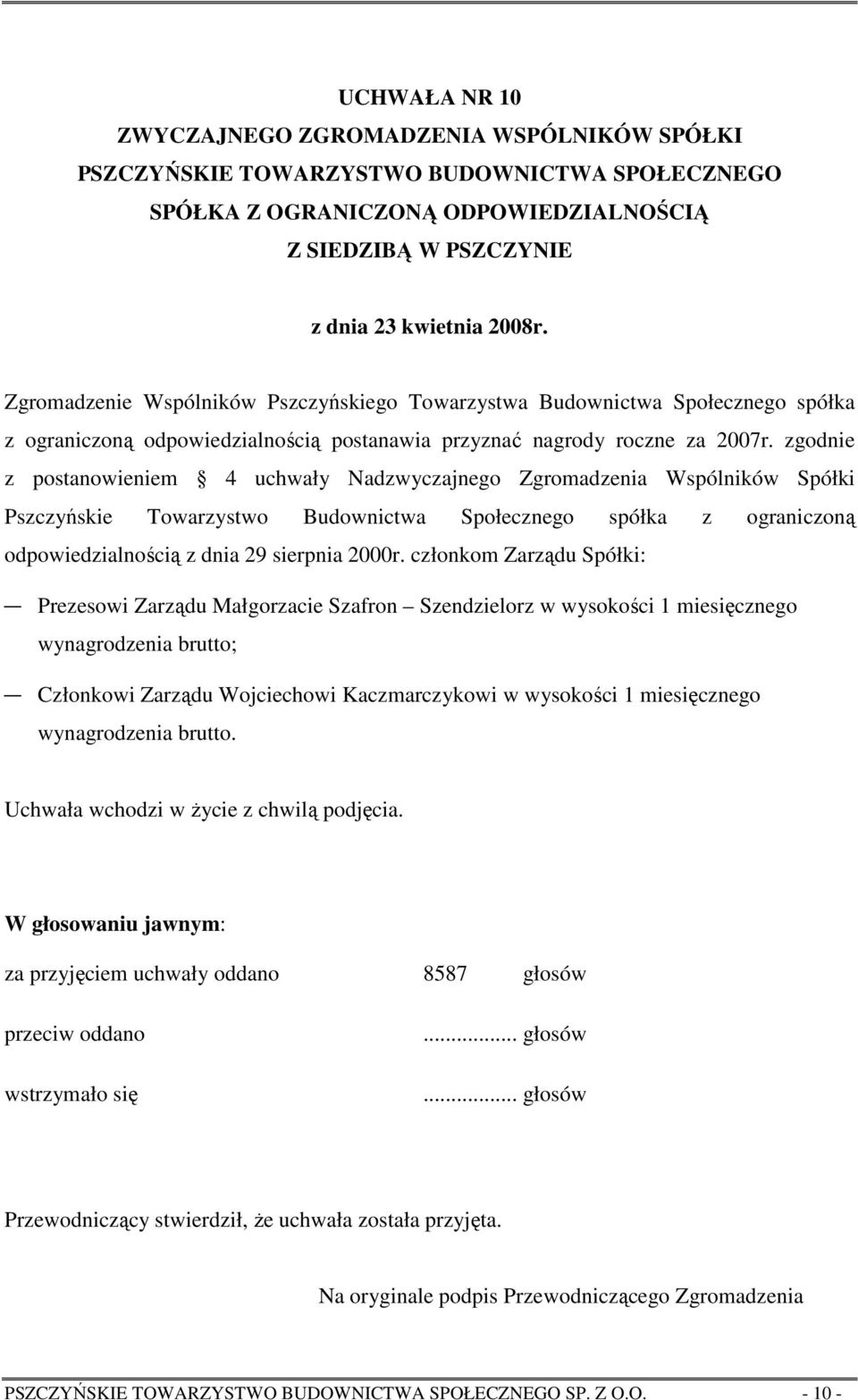 ograniczoną odpowiedzialnością z dnia 29 sierpnia 2000r.