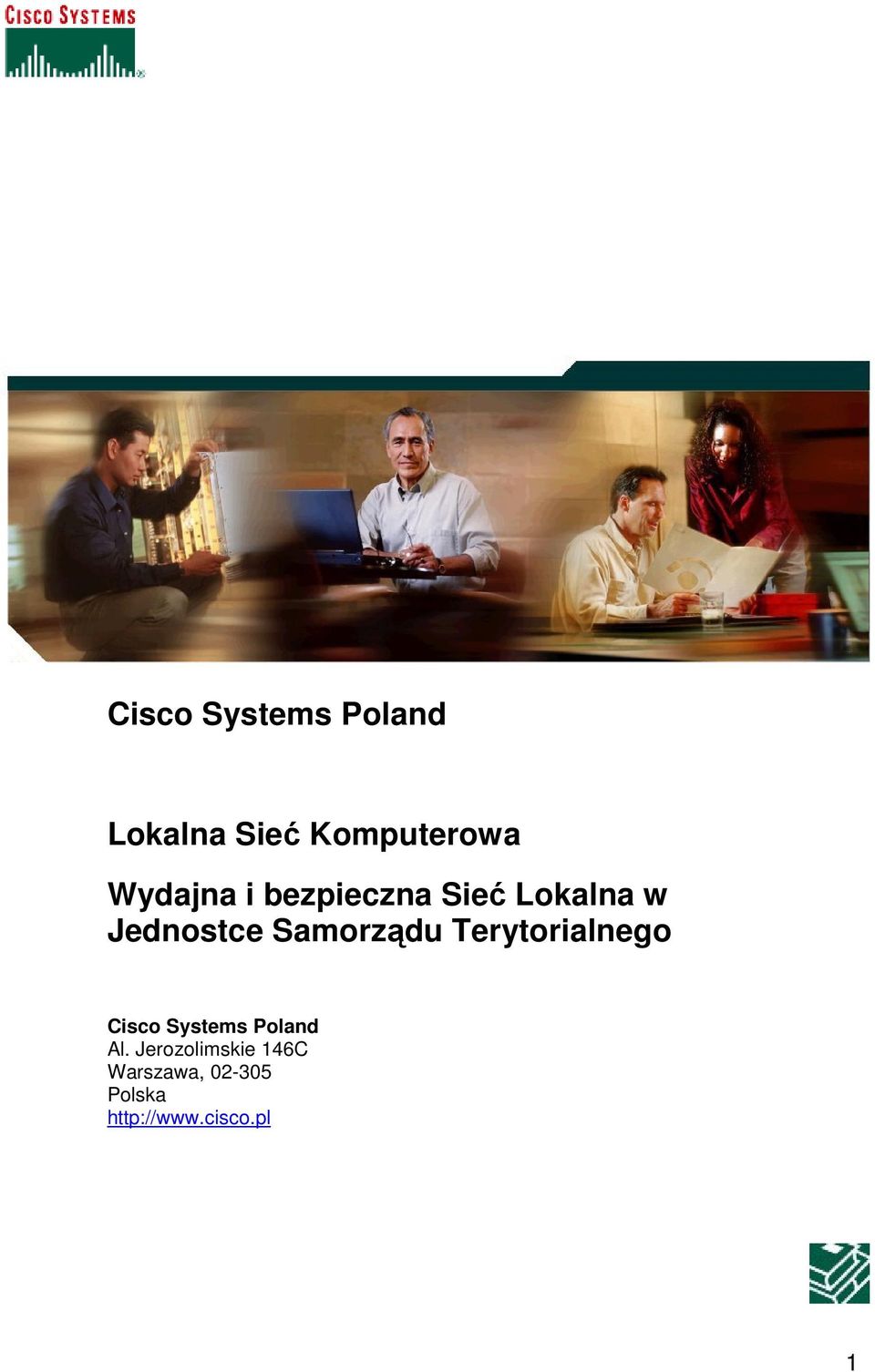 Terytorialnego Cisco Systems Poland Al.