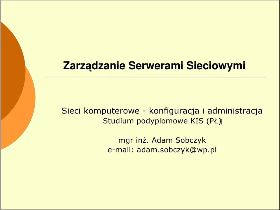 Studium podyplomowe KIS (PŁ)