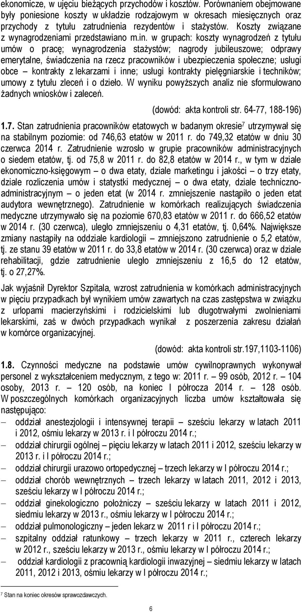 Koszty związane z wynagrodzeniami przedstawiano m.in.