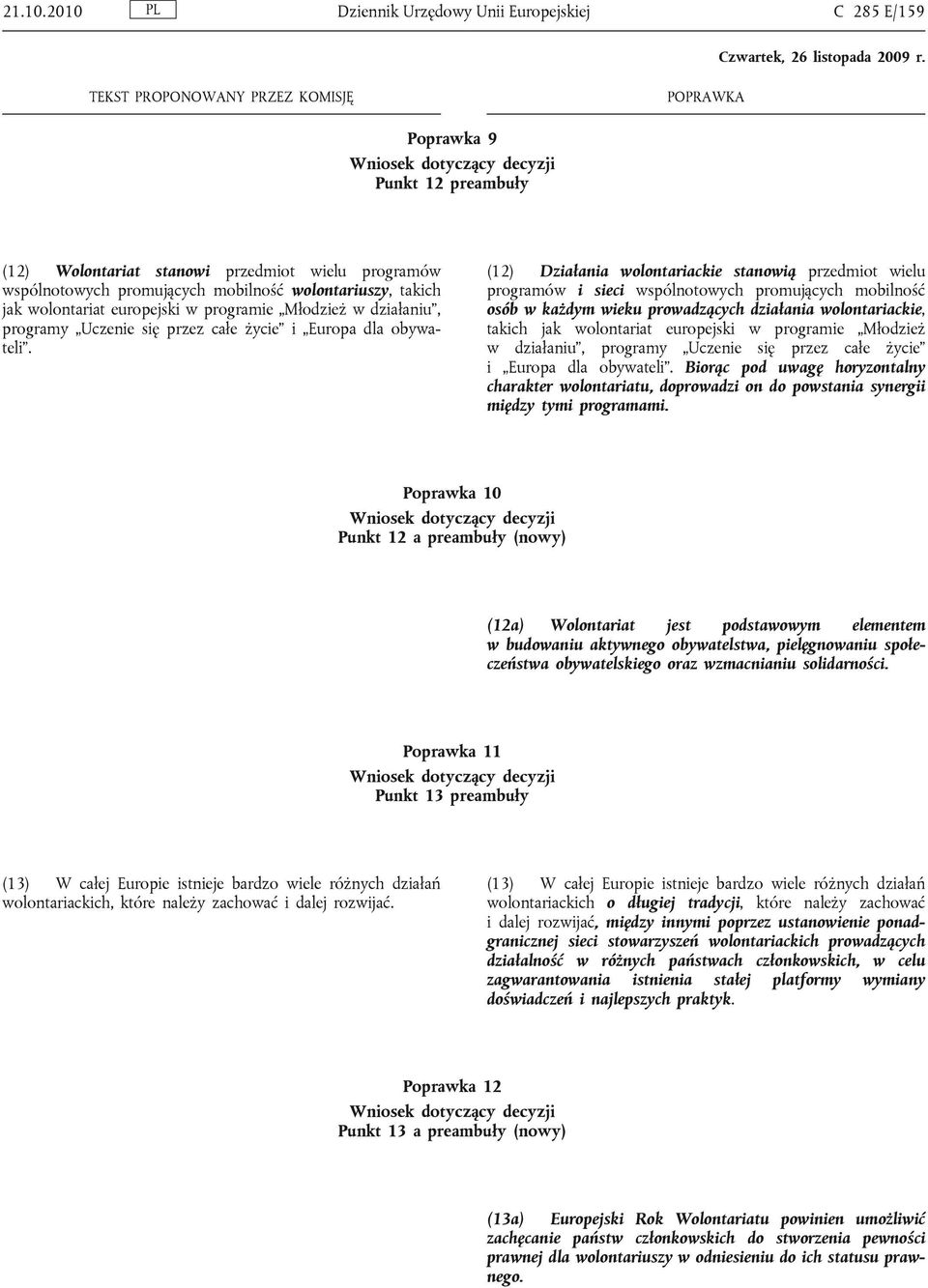 wolontariat europejski w programie Młodzież w działaniu, programy Uczenie się przez całe życie i Europa dla obywateli.