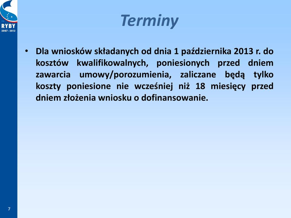 umowy/porozumienia, zaliczane będą tylko koszty poniesione nie