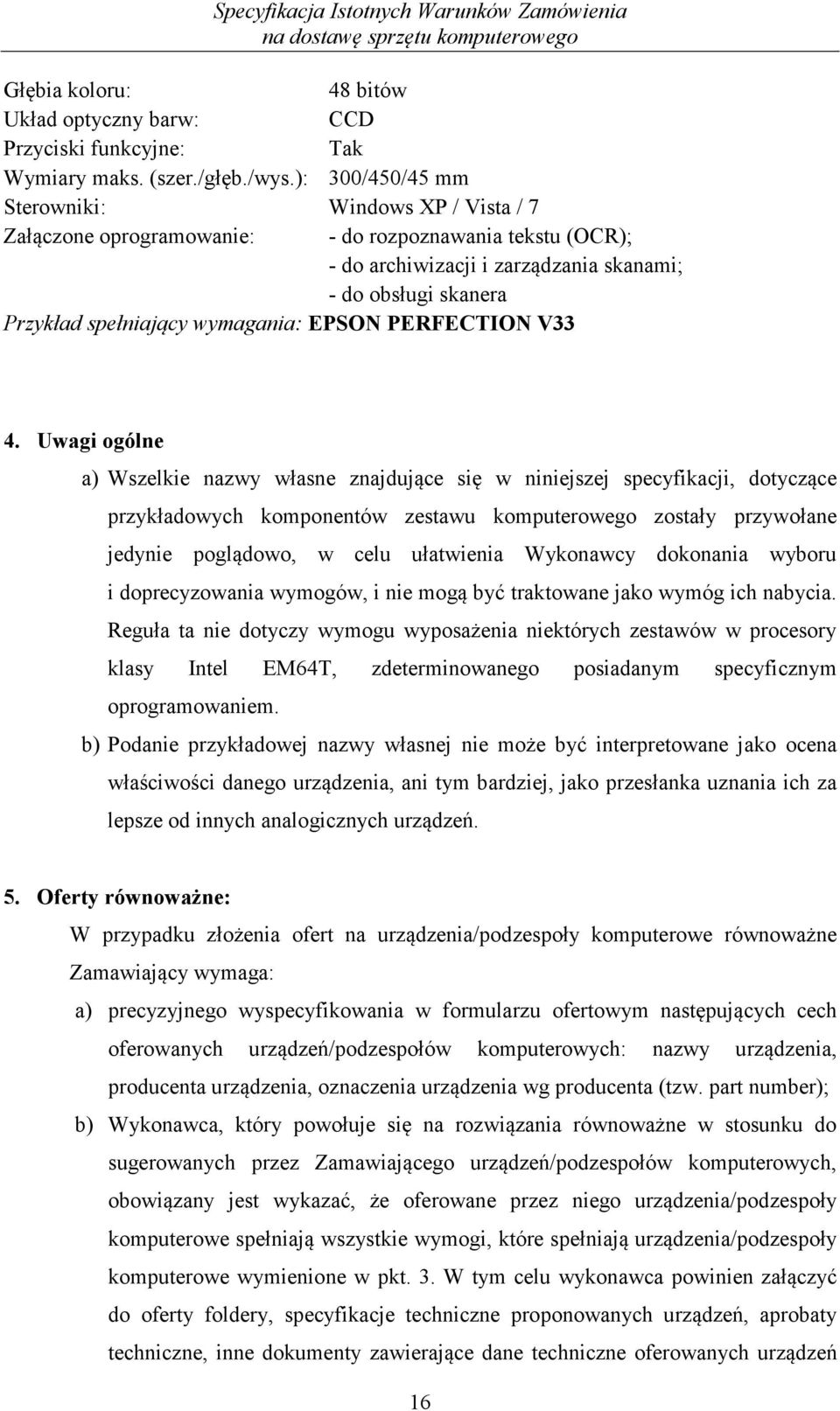 wymagania: EPSON PERFECTION V33 4.