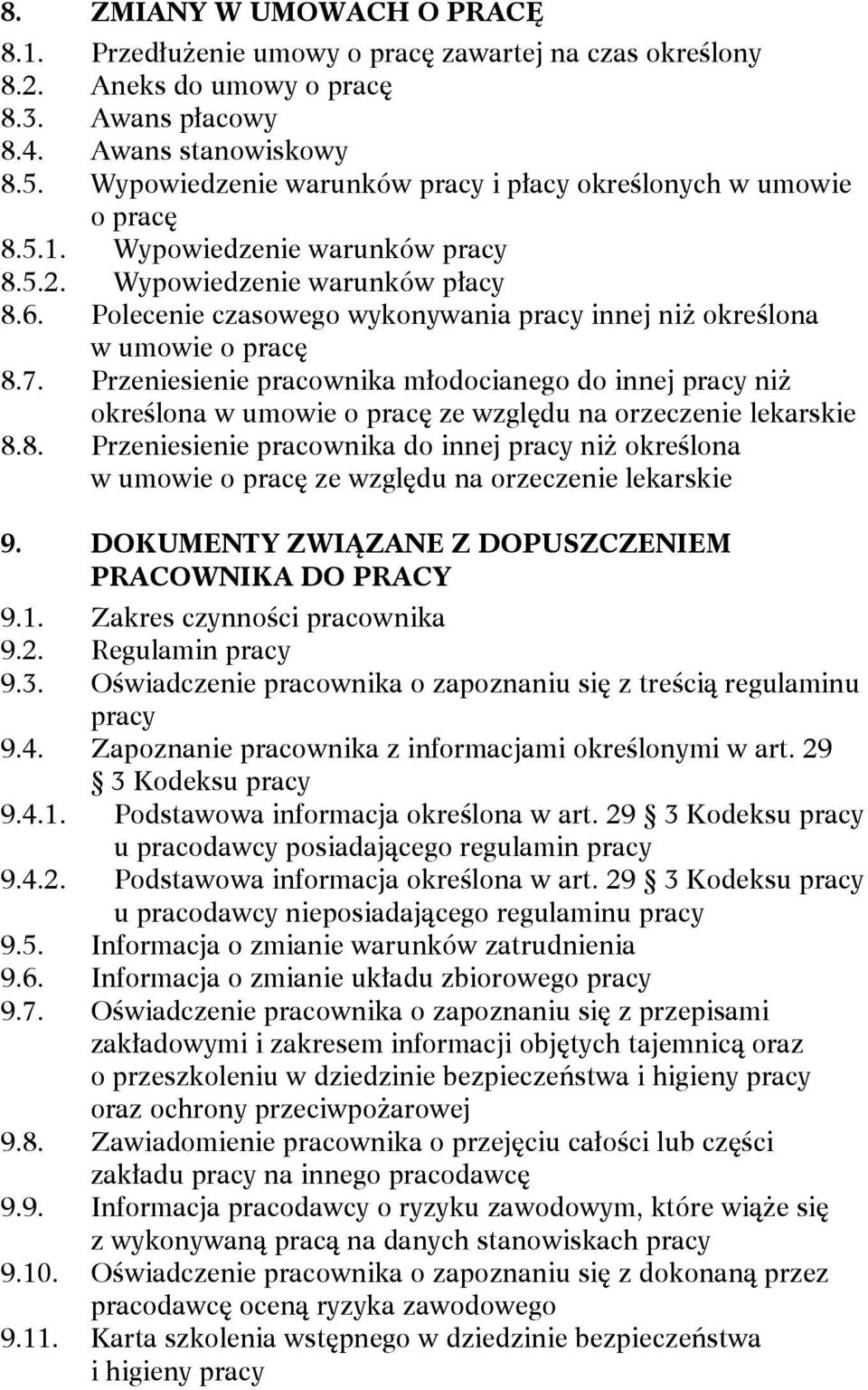 Polecenie czasowego wykonywania pracy innej niż określona w umowie o pracę 8.7.