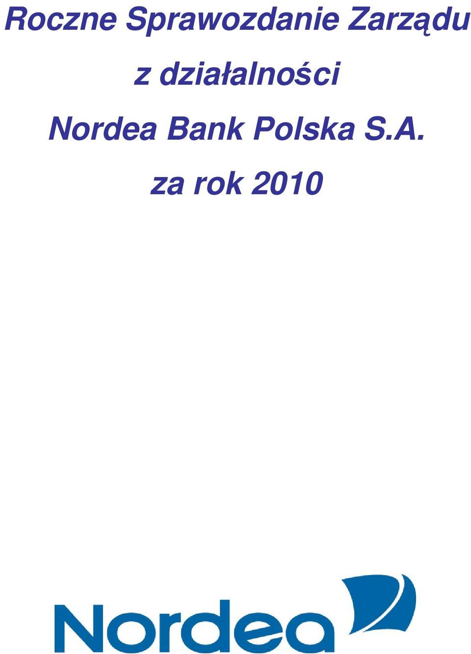 działalności Nordea