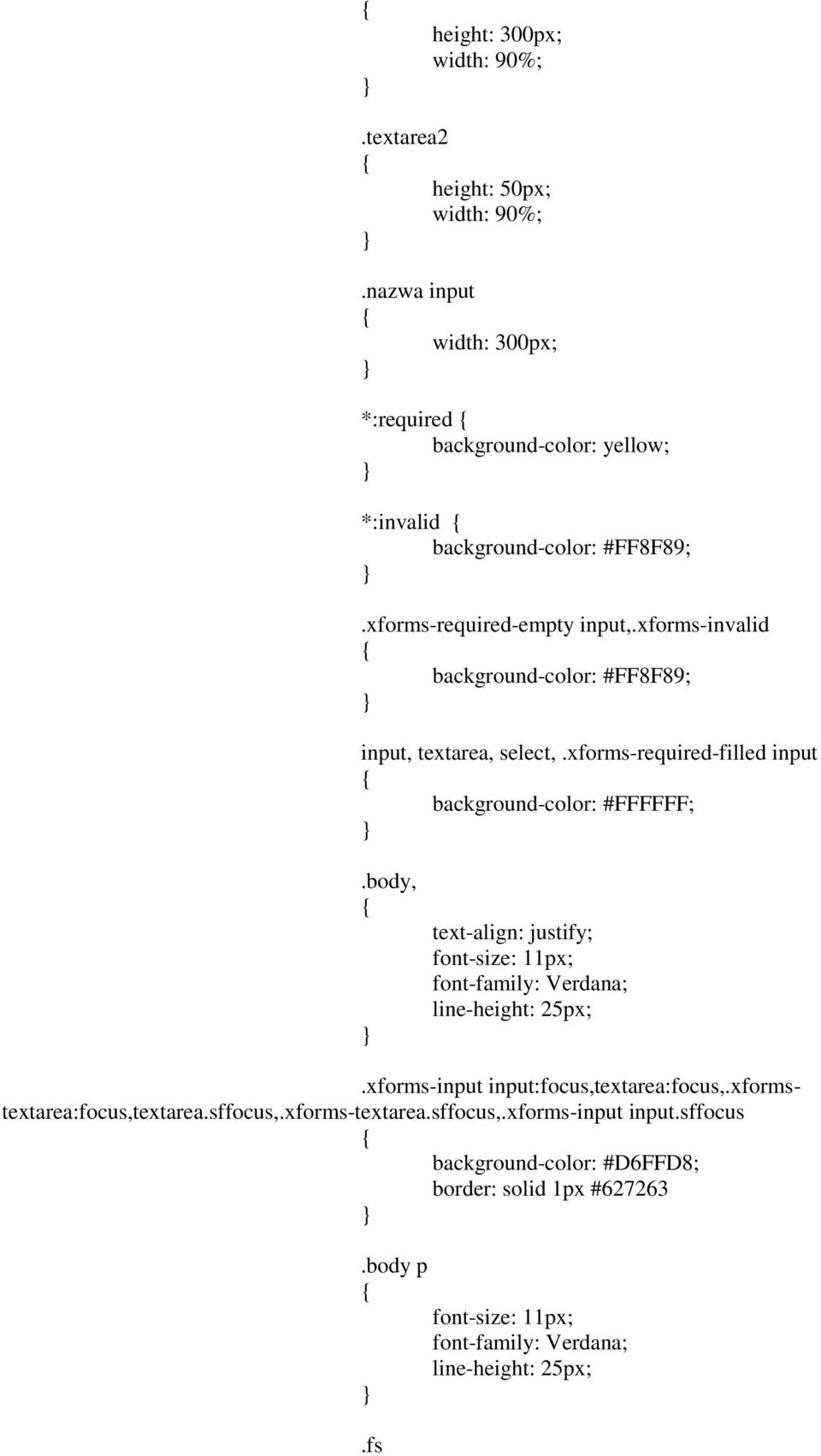 body, text-align: justify; font-size: 11px; font-family: Verdana; line-height: 25px;.xforms-input input:focus,textarea:focus,.xformstextarea:focus,textarea.