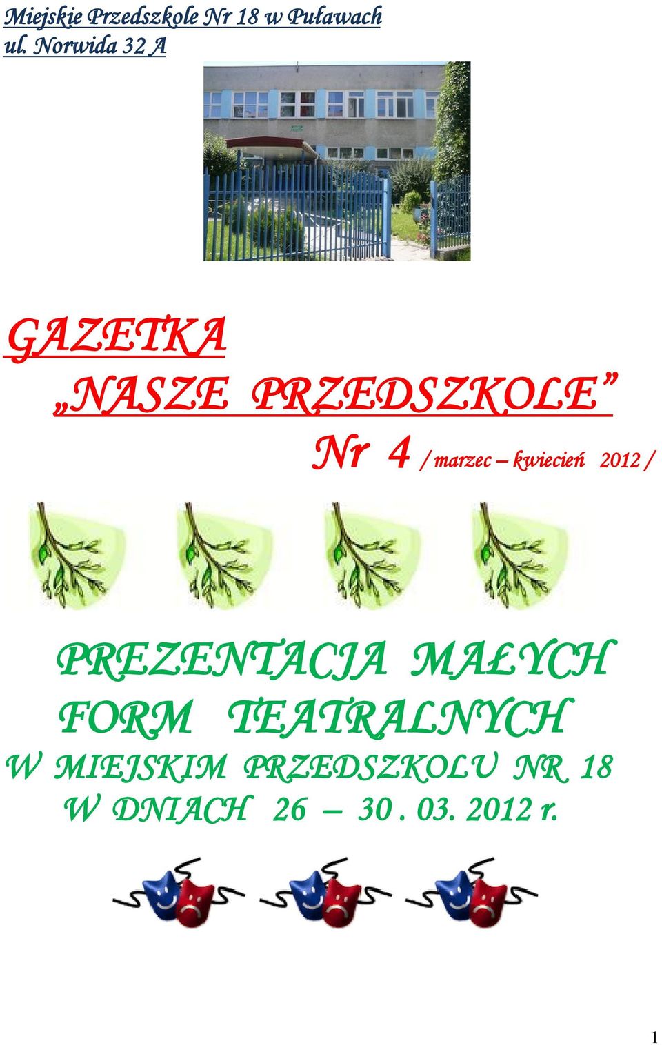 marzec kwiecień 2012 / PREZENTACJA MAŁYCH FORM