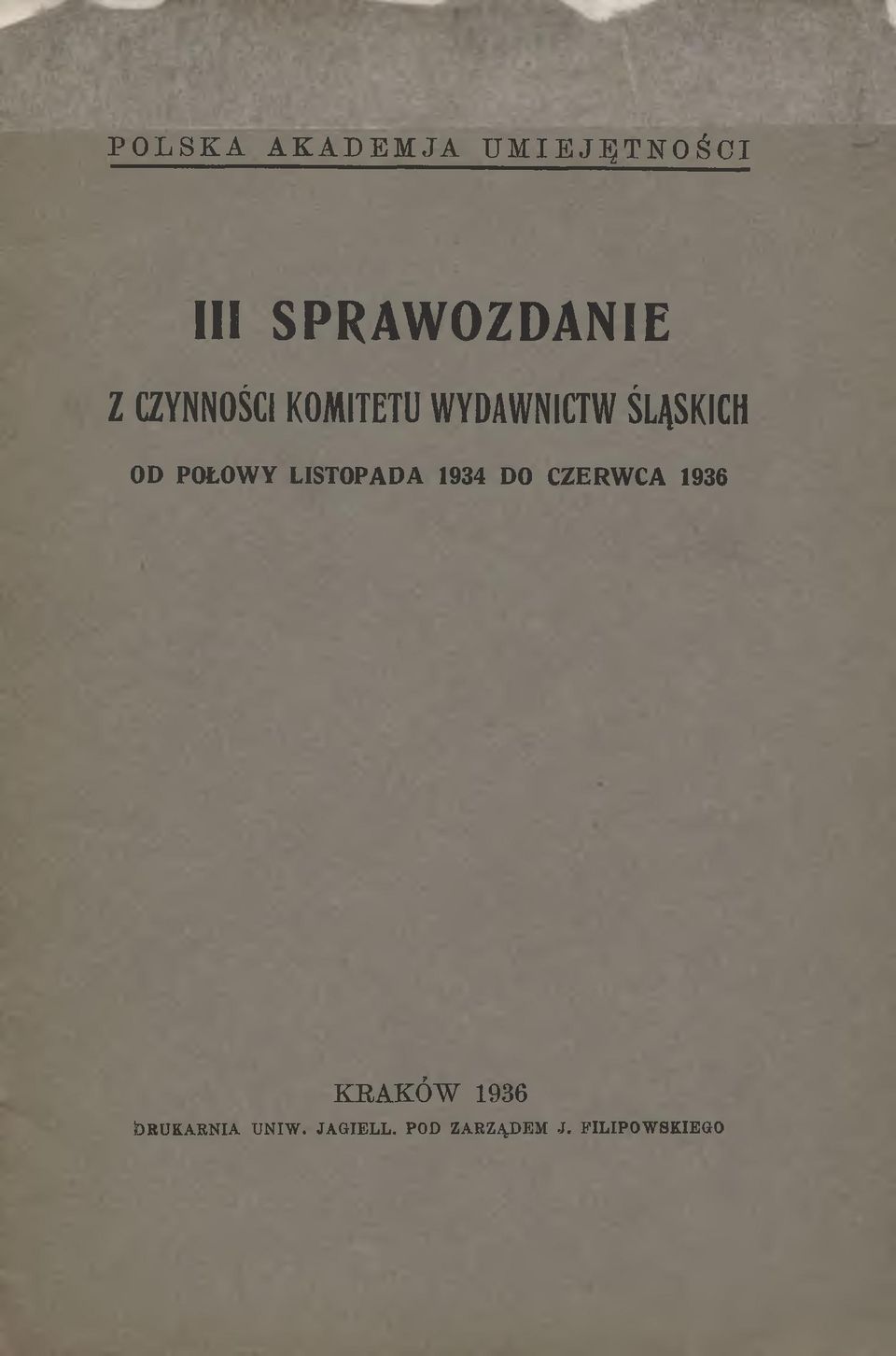 LISTOPADA 1934 DO CZERWCA 1936 KRAKÓW 1936