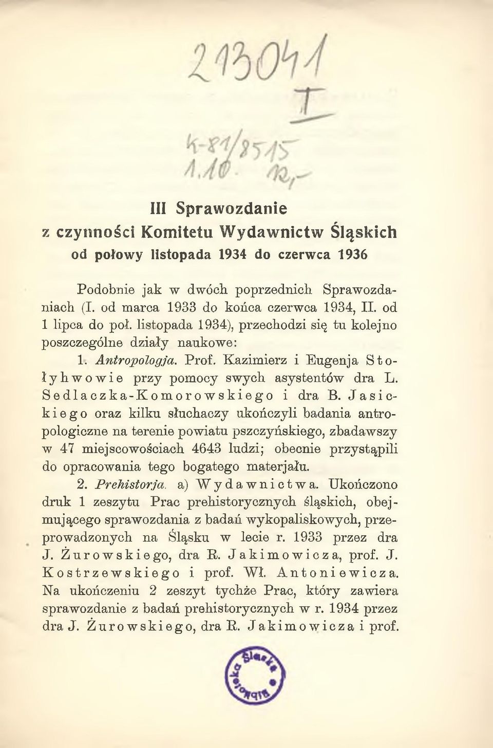 Sedlaczka-Komorowskiego i dra B.