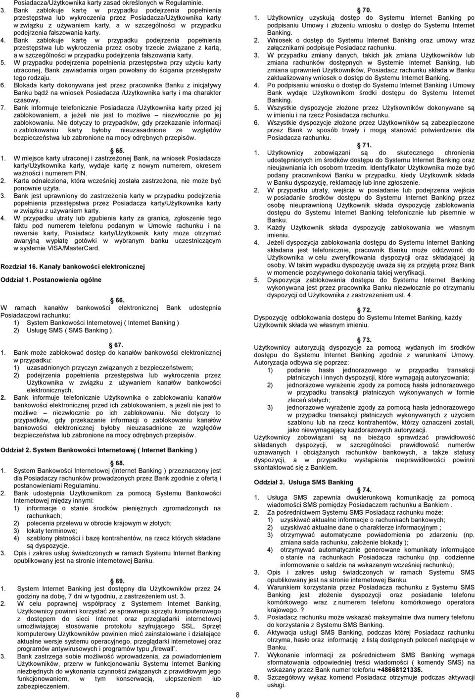fałszowania karty. 4.