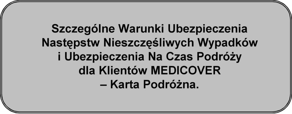 i Ubezpieczenia Na Czas Podróży